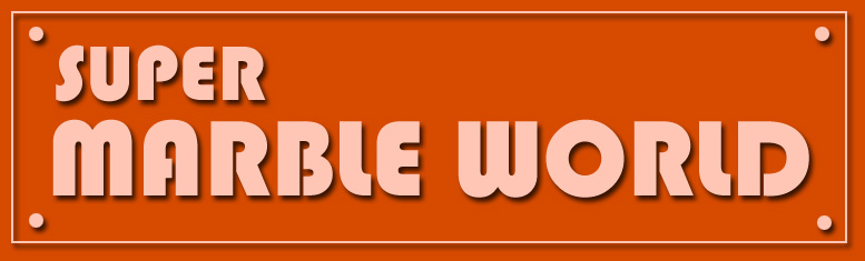 Super Marble World